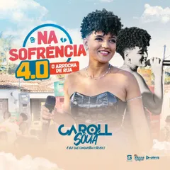 Caroll Souá - Na Sofrência 4.0